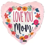 Helium Love You Mom +$ 15